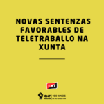 A CNT consegue novas sentenzas favorables de teletraballo na Xunta