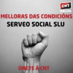 A CNT logra melloras laborais en Serveo Social SLU